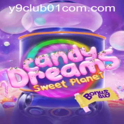 CandyDreamsSweetPlanet: A Sweet Journey Powered by Y9Club01.com